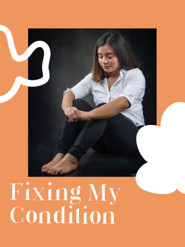 Fixing my condition