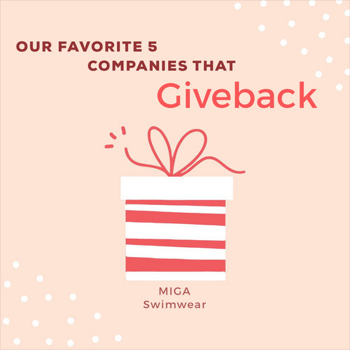 MIGA Swimwear companies that give back
